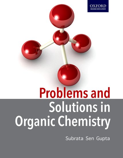 Problems and Solutions in Organic Chemistry